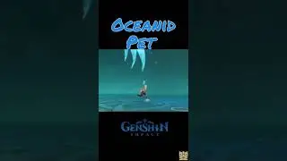 New Oceanid Pet and Oceanid Event | Genshin Impact