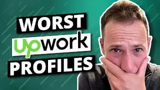 The Top 10 WORST Upwork Profiles (Real Freelancers) - Part 1