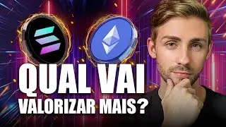 SOLANA VAI PASSAR ETHEREUM NESSE CICLO? (minha maior posição)