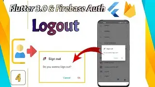 Flutter 3.0 - Firebase Allow the user to sign out