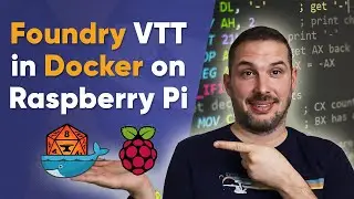 How to run FoundryVTT in Docker on Raspberry Pi (under 8 min) [#5]