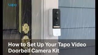 How to Set Up Your Tapo Video Doorbell Camera Kit (Tapo D230S1) | TP-Link