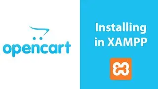 How to Install OpenCart eCommerce On local host XAMPP