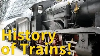 A Brief History of Trains