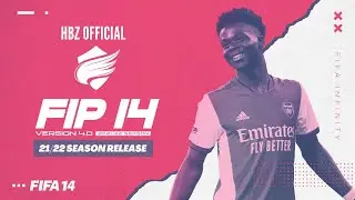 OFFICIAL FIP14 v4 / FIFA INFINITY PATCH / HBZ 21/22 RELEASE