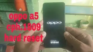 Oppo A5 cph 1809 hard reset pattern done