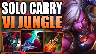 THIS IS HOW VI JUNGLE CAN SOLO CARRY GAMES AFTER ALL THE CHANGES! - Gameplay Guide League of Legends