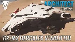 An Architect Reviews the Starlifter - Star Citizen