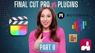 FCP vs Third Party Plugins Part II