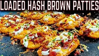 PERFECT HACK FOR POTATOES ON THE GRIDDLE! LOADED HASH BROWN PATTIES - EASY GRIDDLE RECIPE