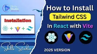 🚀 How to Install Tailwind CSS v4.1 in React js with Vite (2025 Guide)