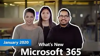 Whats New with Microsoft 365 | January 2020