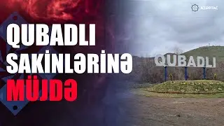 Qubadlıya ilk köç olacaq