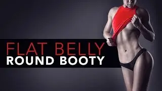 Flat BELLY Round BOOTY Workout (20 MINUTE ABS & GLUTES)