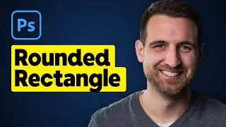 How to Make a Rounded Rectangle in Photoshop