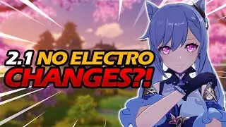 WHY THERE WILL NOT BE ELECTRO BUFF FOR GENSHIN IMPACT 2.1 | MIHOYOS BIG BRAIN MOVE?!