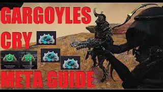 [WARFRAME] GARGOYLES CRY META 5-6 Minute SP + How To Carry Squads With Builds | Whispers In The Wall