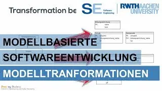 Modellbasierte Softwareentwicklung - Modelltransformationen mit Beispielen