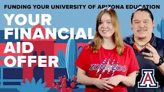 Understanding your financial aid offer | University of Arizona