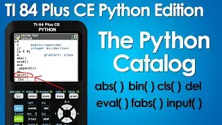 The Python Programming Libraries in the TI 84 Plus CE Python Edition