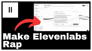 How to Make Elevenlabs Rap