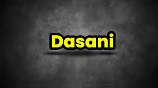 Dasani Pronunciation | How To Say Dasani