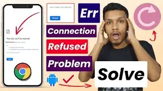 Err connection refused solve | this site can't be reached problem solve | error connection refused