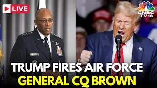 LIVE: President Trump Fires Air Force General CQ Brown as Chairman of Joint Chiefs of Staff | N18G