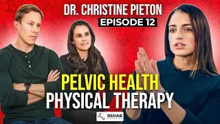 Pelvic Health Physical Therapy with @movewithDrChris | Ep. 12