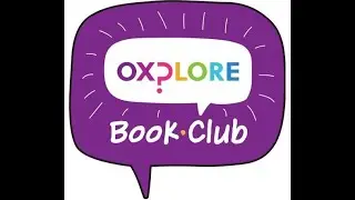 Welcome to the Oxplore Book club!