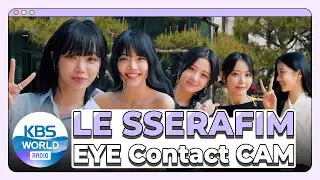 [4K] LE SSERAFIM EYE CONTACT CAM :: 르세라핌 아이컨택캠 @ MUSIC BANK