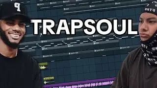 making some TRAPSOUL / R&B