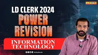 LDC POWER REVISION | INFORMATION TECHNOLOGY | LAKSHYA PSC