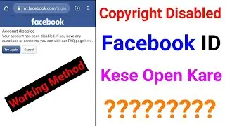 COPYRIGHT DISABLED FACEBOOK ACCOUNT KESE OPEN KARE | FACEBOOK CONTENT WAS REMOVED ACCOUNT BACK