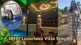 Experience of Staying in a Premium Villa #familytime #vacationmode Ekostay Villa with Swimming pool
