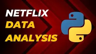 Python Exploratory Data Analysis (EDA) - Netflix Sample Dataset