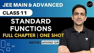 Standard Functions Class 11 | One Shot | JEE Main & Advanced | Arvind Kalia Sir