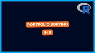 Portfolio Sorting in R | Univariate portfolio sorting