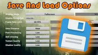 How To Save And Load Options And Graphics Settings - Unreal Engine 4 Tutorial