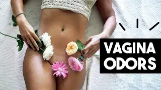 7 Types Of Vagina Smells & What They Really Mean!! 😱[NEW Research]