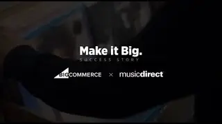 BigCommerce Success Story: Music Direct