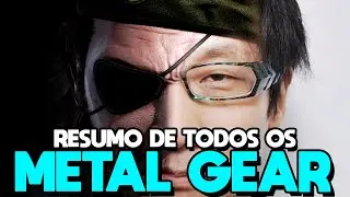 Metal Gear - Resumo de TODA A HISTÓRIA da Franquia (Completo)