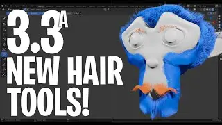 Blender 3.3 Alpha - New Hair Tools!