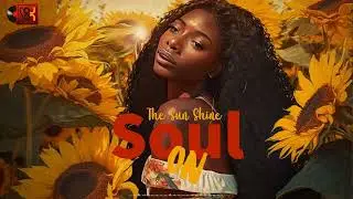 The sun shine - Greatest soul music - Soul On