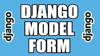 Django Model Form Tutorial (Style Django Forms and Save Data) | Django Tutorial for Beginners.