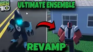 THIS NEW BEN10 GAME LOOKS INSANE!! | ULTIMATE ENSEMBLE REVAMP | Ben 10 Roblox