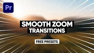 Smooth ZOOM TRANSITIONS for Premiere Pro (incl. 8 Free transition presets)