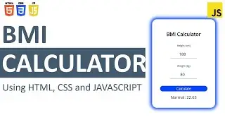 Creating a BMI Calculator using HTML, CSS & JavaScript