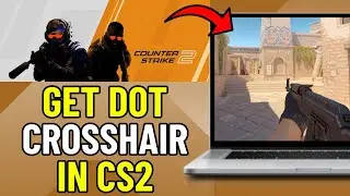 How To Get Dot Crosshair in CS2 (Quick & Simple) | Crosshair Dot CS2