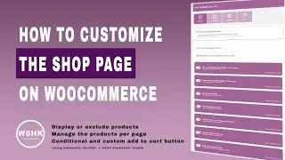 How to customize the shop page on WooCommerce